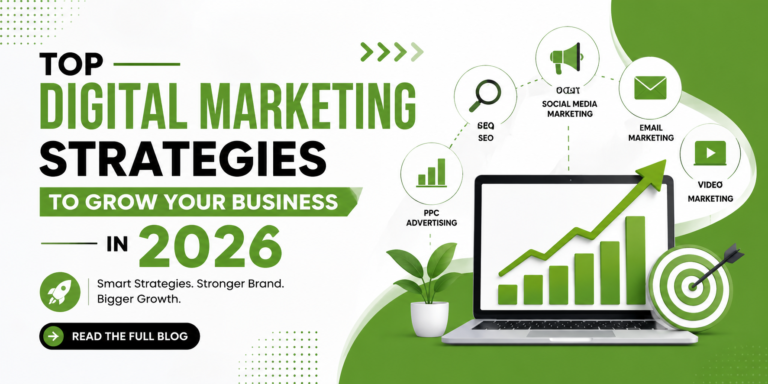 Top Digital Marketing Strategies to Grow Your Business in 2026